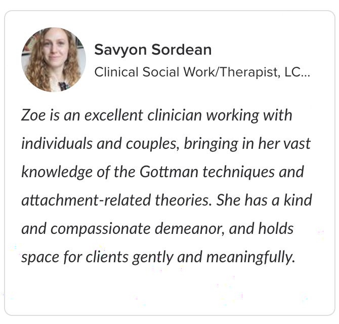 Attachment based and Gottman Method couples therapist Zoe Spears LMFT helping couples with relationship anxiety communication struggles and perfectionism through online therapy in California