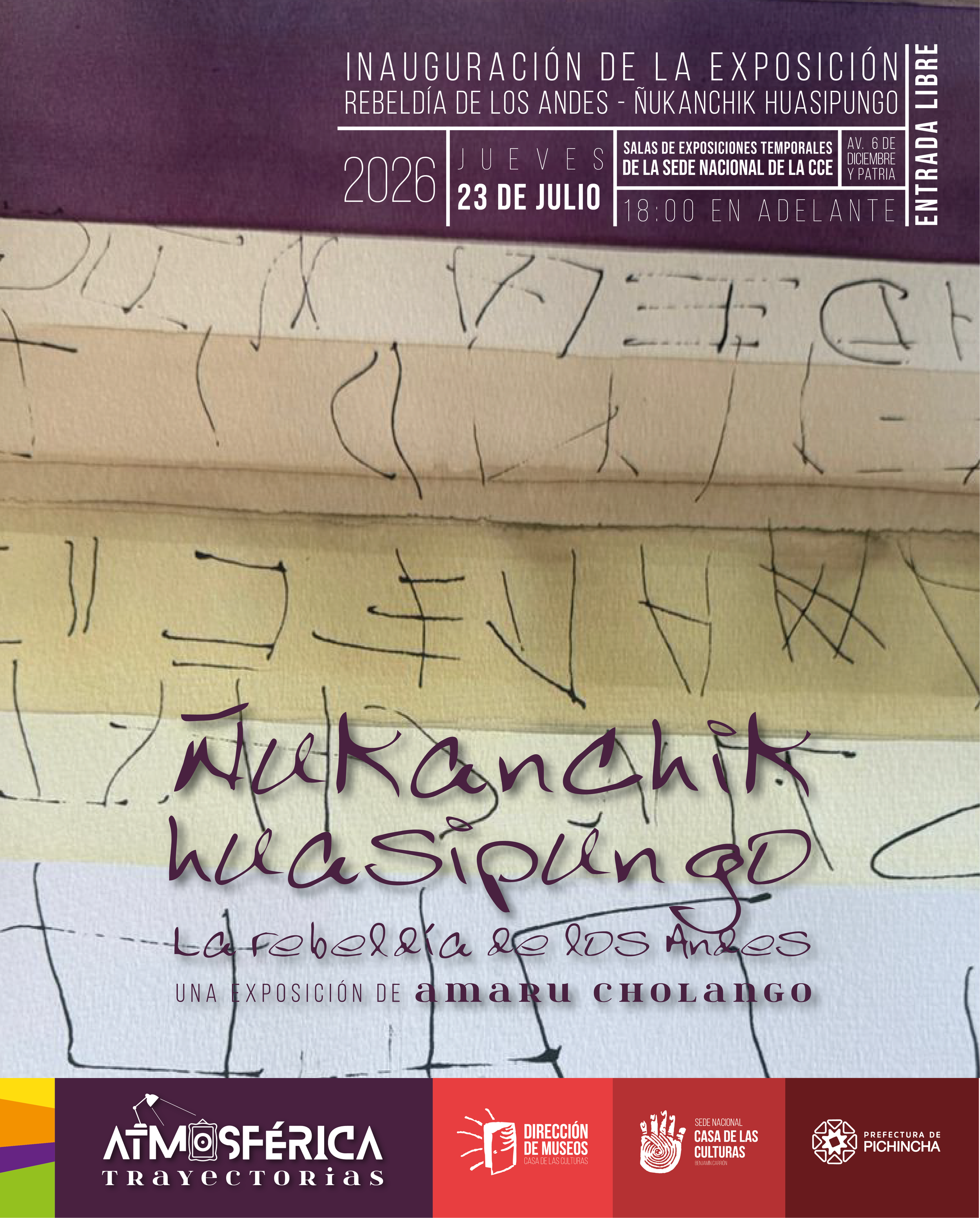 Amaru Cholango – Nukanchik Huasipungo: La Rebeldía de los Andes