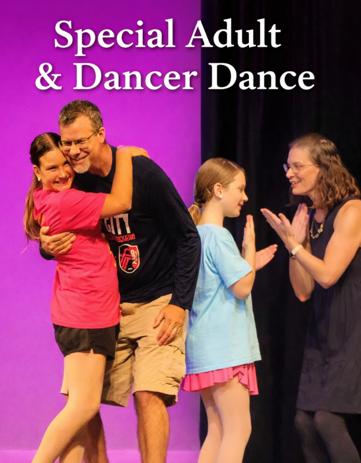 Special Adult and Dancer Dance