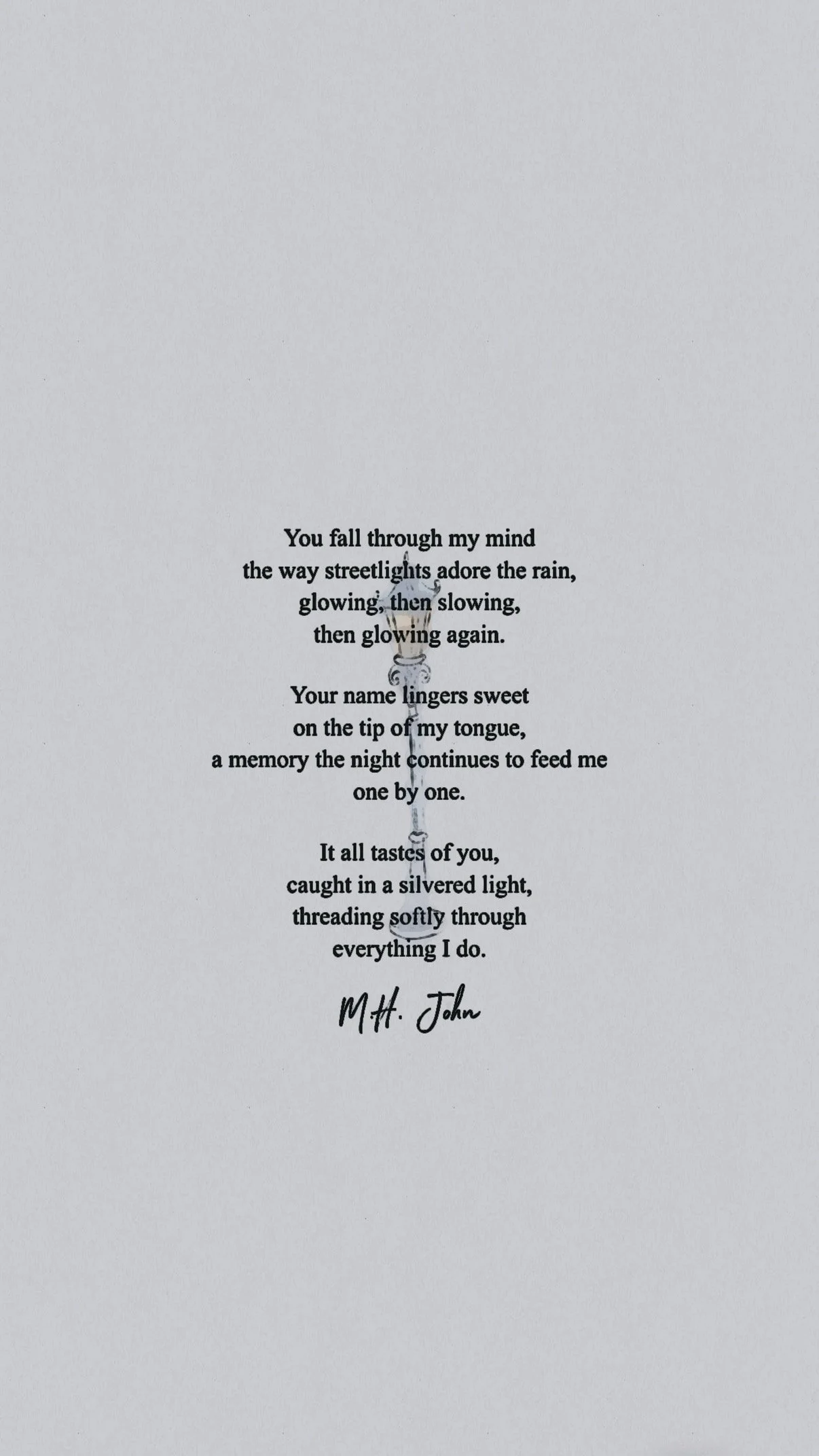 How the Rain in the Streetlights at Midnight Reminds Me of You and Everything You Do