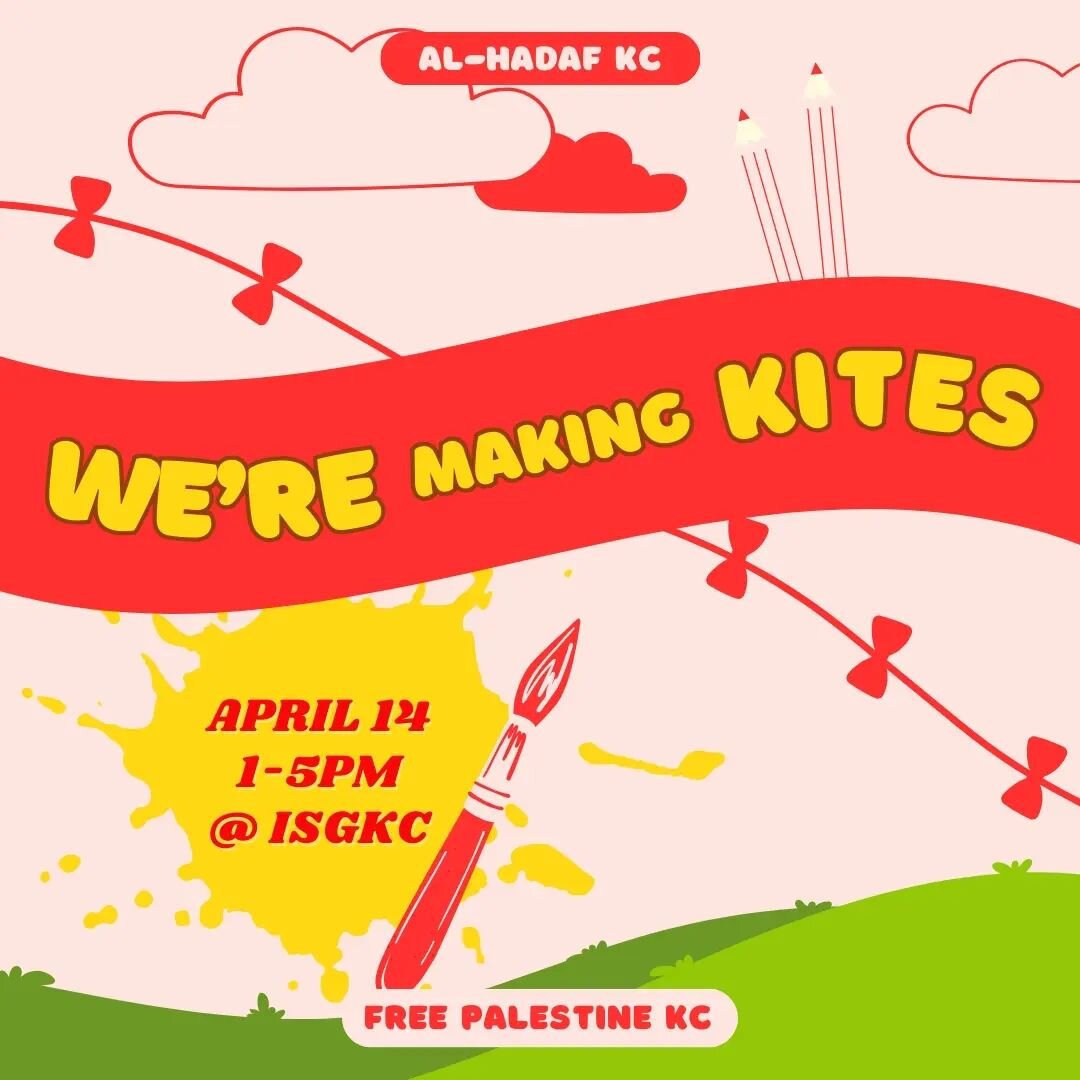 Join us on April 14th from 1-5pm at the Islamic Society of Greater Kansas City (ISGKC) to decorate kites for a display of solidarity at the upcoming Flights of Fancy Festival. 

Let's come together for a kite-decorating session where we'll pour our h