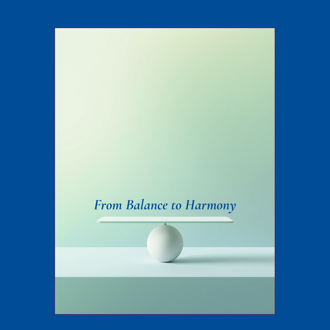 From Balance to Harmony via Dissonance