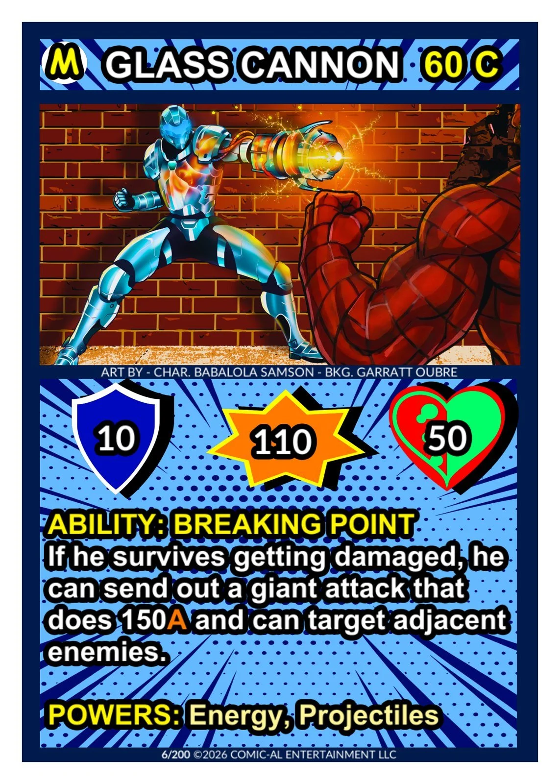 Glass Cannon card from COMIC-AL, a funny superhero card game. A hero in metallic armour trades blows with a large mutant against a brick wall, with 10 shield, 110 attack, 50 health and his Breaking Point ability.