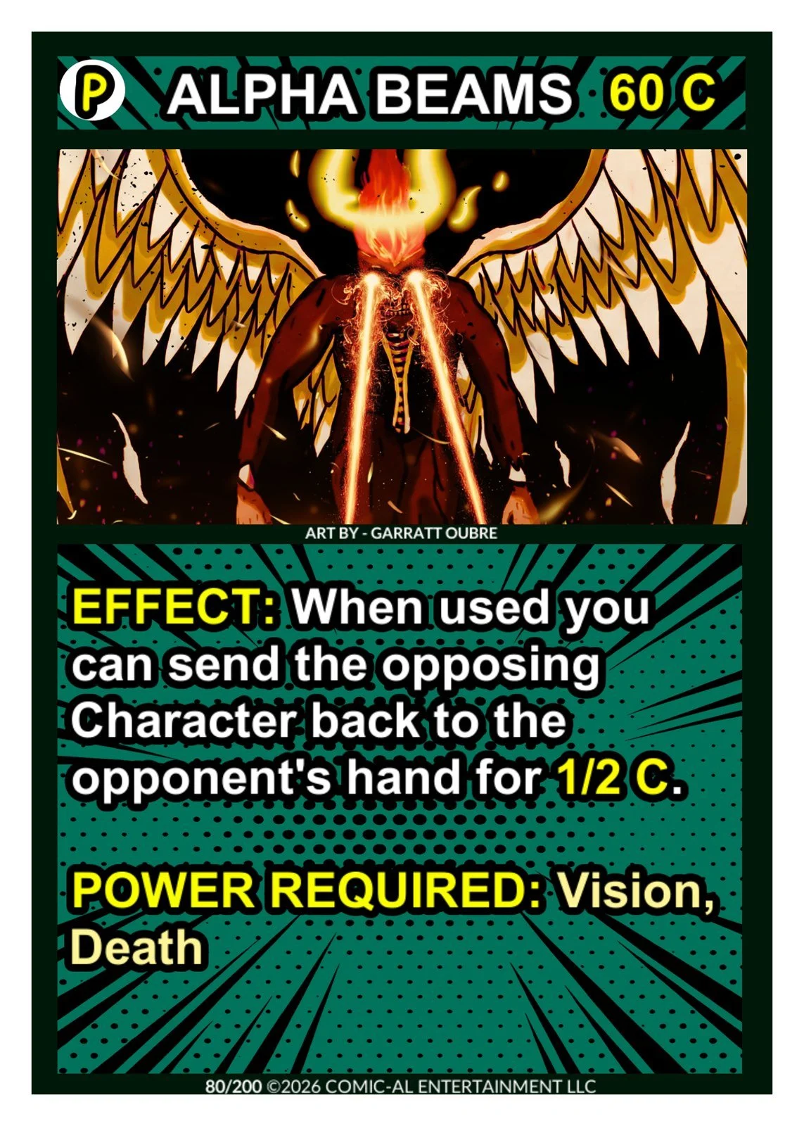 A comic-style card featuring a fiery humanoid figure with wings and flames emanating from its head, labeled 'Alpha Beams 60 C', with text describing an effect and power requirement.