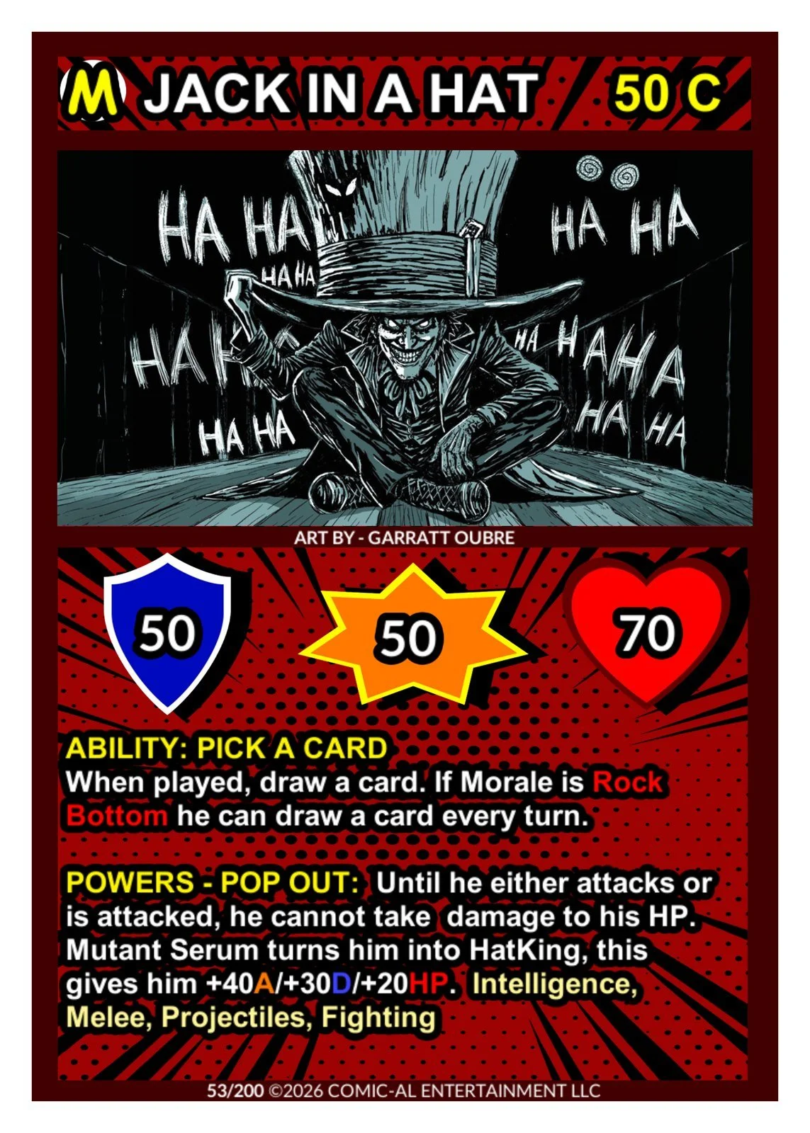 A comic-style card featuring Jack in the Hat from Dr. Seuss, with a sinister grin and a top hat, sitting on a stage with laughter text around him. The card has stats and abilities, with a red and black color scheme and comic book design elements.
