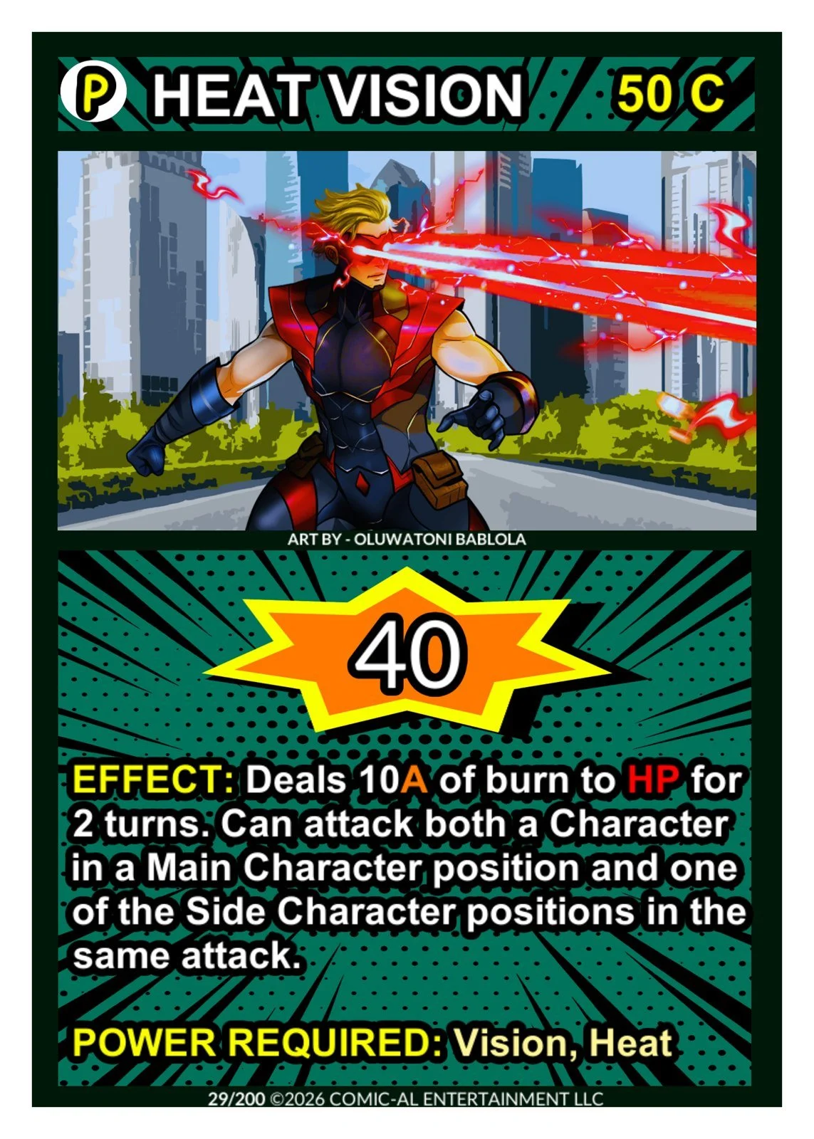 Heat Vision power card from COMIC-AL, a funny superhero card game. A hero fires red laser beams from their eyes across a city skyline. 40 power, 10 burn over two turns, requires Vision and Heat.