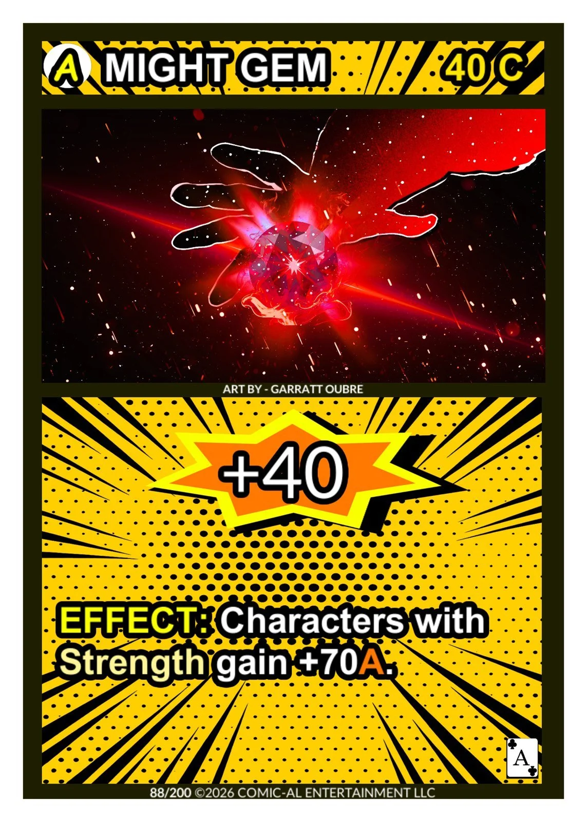 A comic-style trading card featuring a hand reaching out to grab a glowing red gemstone in space. The card includes bright yellow and black comic book patterns, with text indicating effects and values such as '+40' and '+70A'.