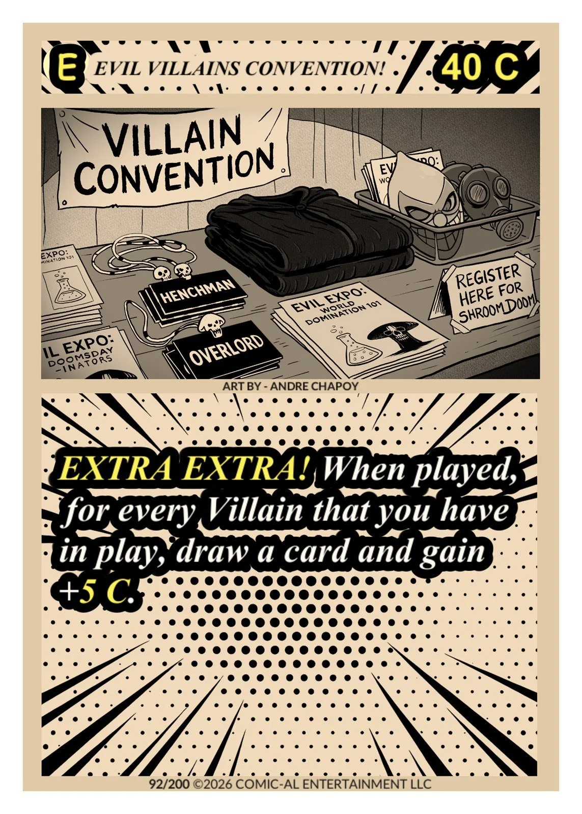 A comic-style illustration of a villain convention booth with merchandise like pins labeled 'Henchman' and 'Overlord,' and a sign that says 'Register Here for Shroud Doom.' Beneath, a comic panel with the text 'Extra Extra! When played, for every Vil