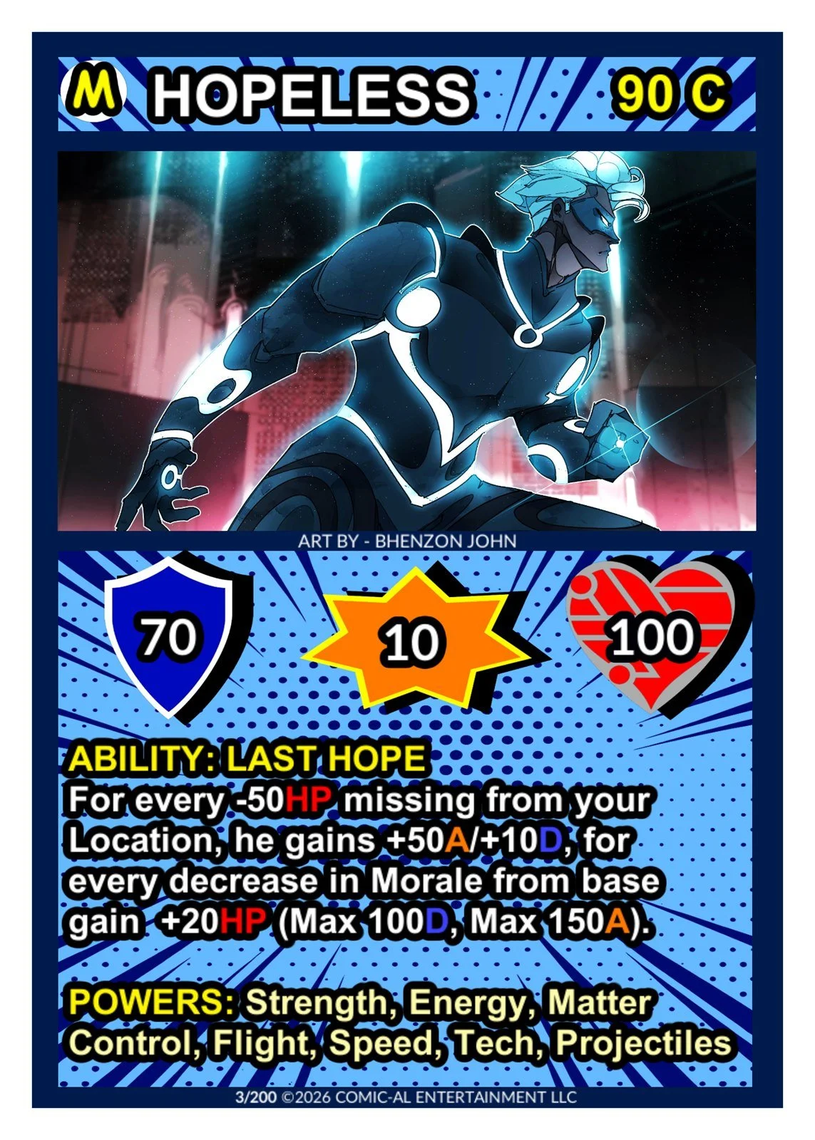 Hopeless card from COMIC-AL, a funny superhero card game. A futuristic hero with pale blue hair and dark armour crackling with energy, with 70 shield, 10 attack, 100 health and his Last Hope ability.
