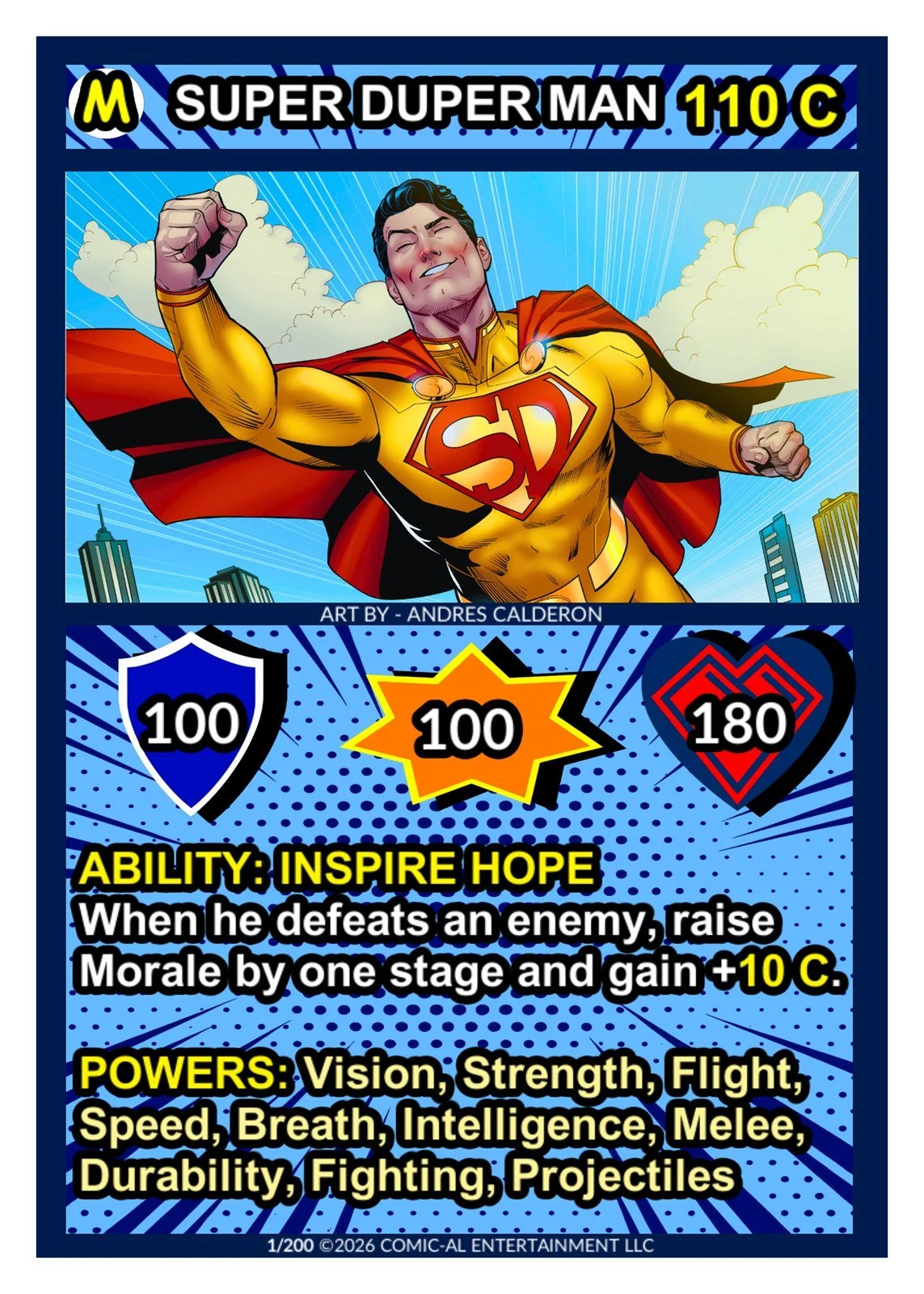 Super Duper Man card from COMIC-AL, a funny superhero card game. A muscular hero in a yellow and red suit with a cape flies over the city, with 100 shield, 100 attack, 180 health and his Inspire Hope ability.