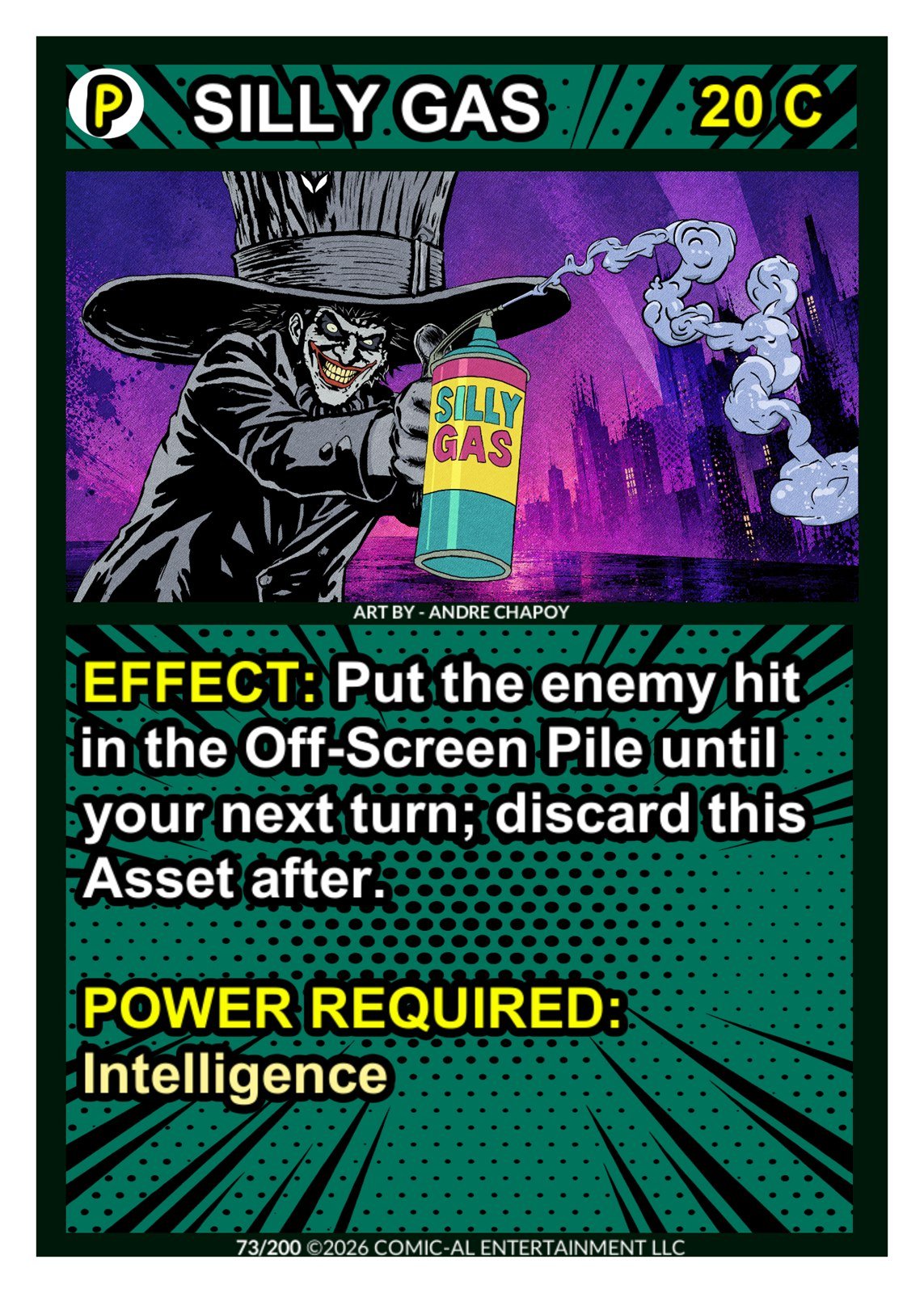 A comic book style illustration of a sinister character wearing a large hat, holding a can labeled 'SILLY GAS' that emits smoke, set against an urban night cityscape background. The card features instructions for a game effect involving putting the e
