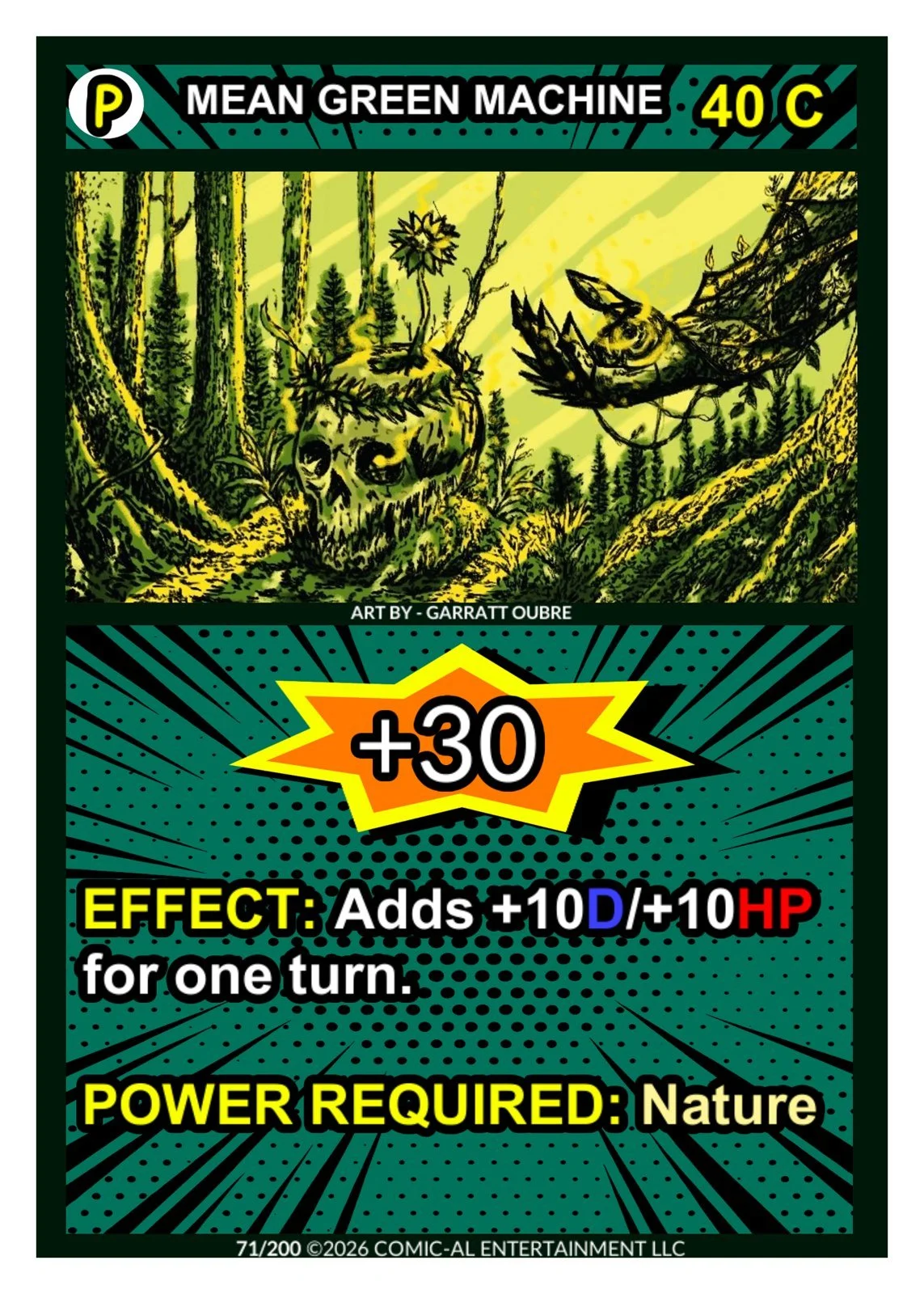 A colorful comic-style card featuring a green forest and a skull with a flower on top. It has text describing a game effect that adds +10 D and +10 HP for one turn, with power requirement described as 'Nature' and a cost of +30.
