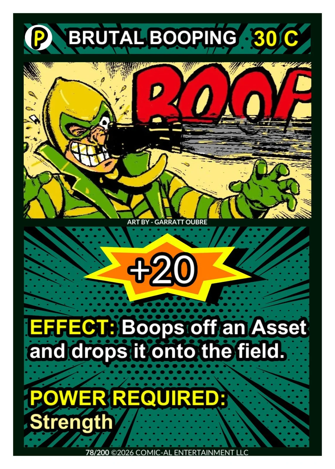 Comic-style trading card featuring a yellow and green armored character shooting a gun with a red 'BOOF' sound effect; text indicating the card is part of 'Brutal Booping' series, with a power level of +20, effect of booping an asset onto the field, 
