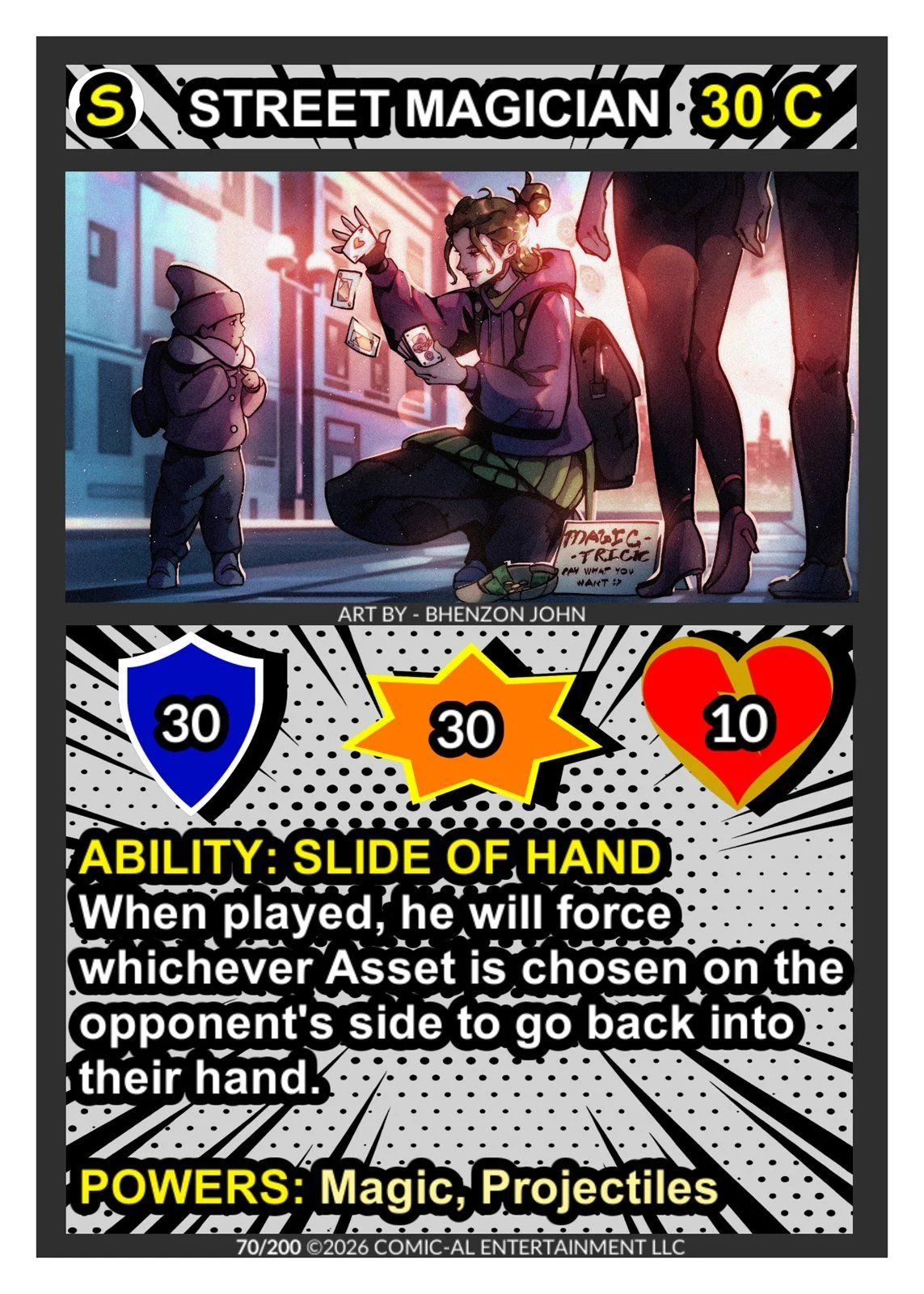 A comic-style card featuring a street magician performing on a city street at dusk, with visual elements of superheroes' symbols and powers, including ability details and artwork by Bhenzon John.
