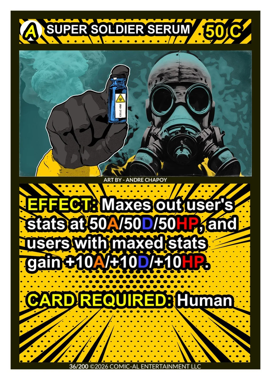 Super Soldier Serum asset card from COMIC-AL, a funny superhero card game. A gloved figure in a gas mask holds a vial labelled CELU-OS9 against caution stripes. Maxes out a user's stats at 50, requires a Human card.