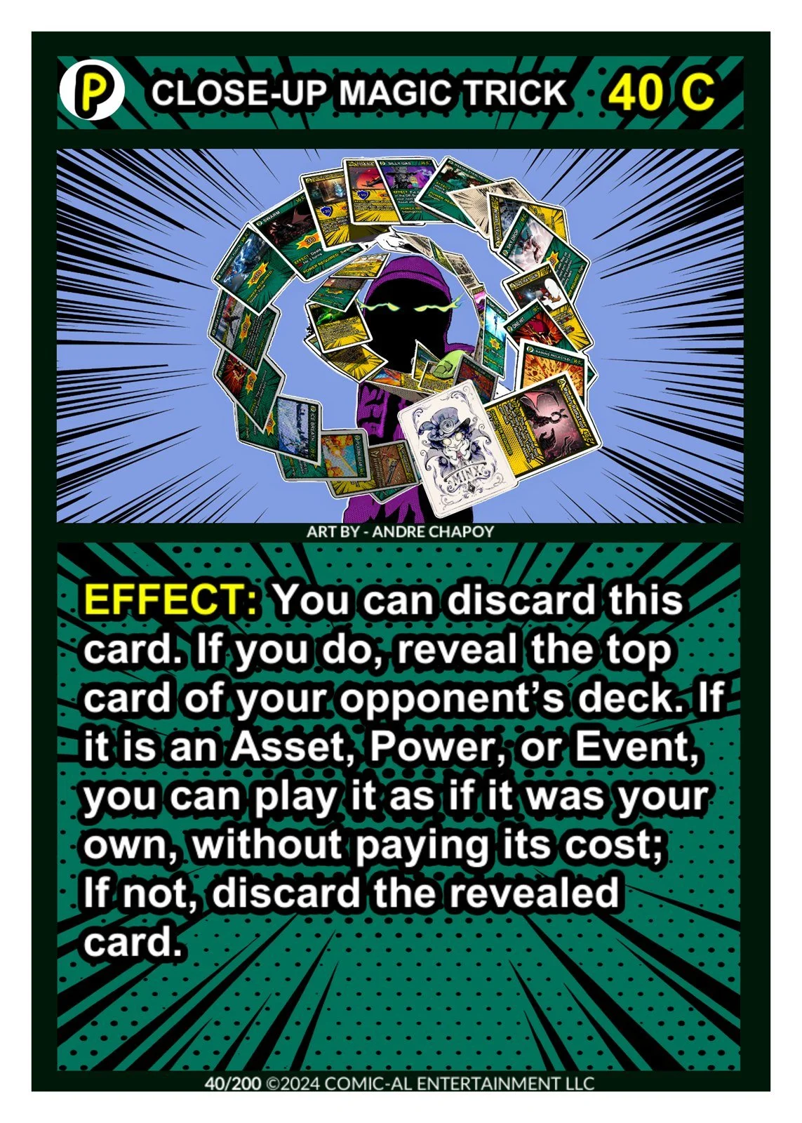A comic book style card titled 'Close-Up Magic Trick 40 C' showing a person in a hoodie with glowing eyes surrounded by scattered cards. The card explains the effect of discarding the top card of an opponent's deck to reveal or play that card.