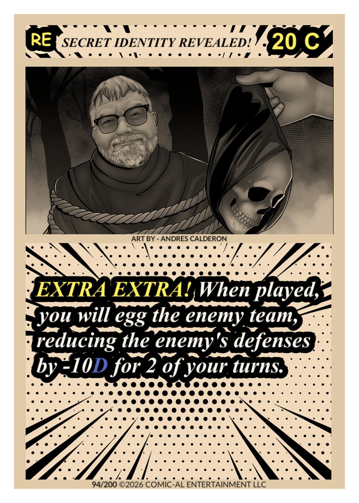 Comic-style card featuring a man with glasses and a beard, tied to a tree, holding a skull, with text about a game mechanic to egg the enemy team, reducing defenses by -10D for two turns.