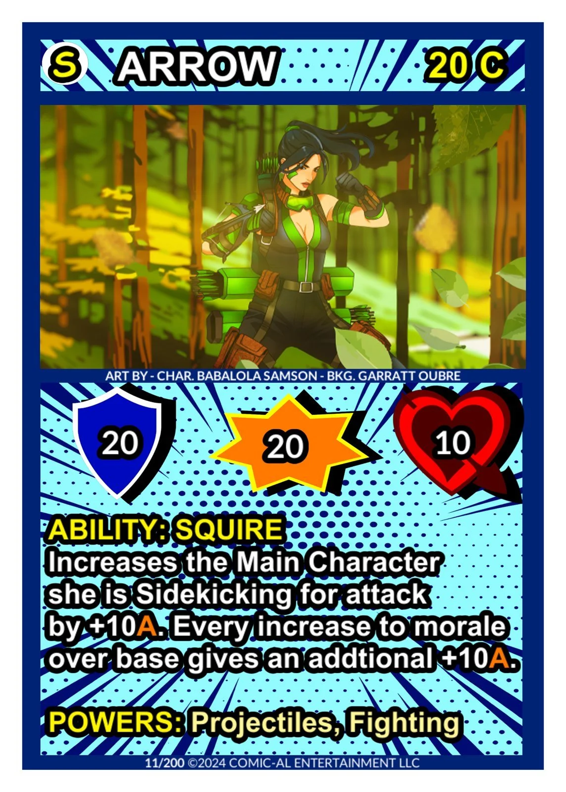 Arrow card from COMIC-AL, a funny superhero card game. An archer in green and black stands in a sunlit forest with her bow, with 20 shield, 20 attack, 10 health and her Squire ability that boosts the Main Character.