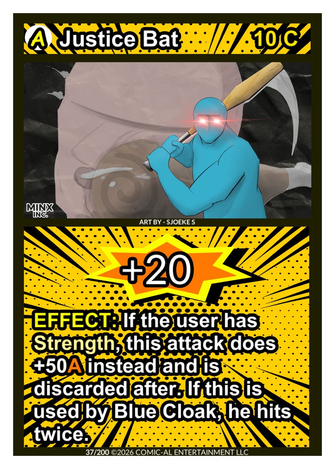 Justice Bat asset card from COMIC-AL, a funny superhero card game. A masked figure with glowing eyes hefts a baseball bat. Plus 20 boost, or plus 50 if the user has Strength, and Blue Cloak hits twice with it.