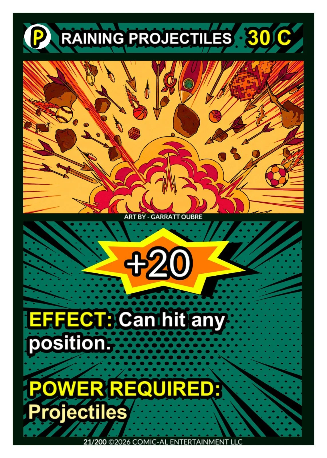 Raining Projectiles power card from COMIC-AL, a funny superhero card game. A rain of projectiles bursts into explosions and debris. Plus 20 boost, can hit any position, requires Projectiles. Art by Garratt Oubre.