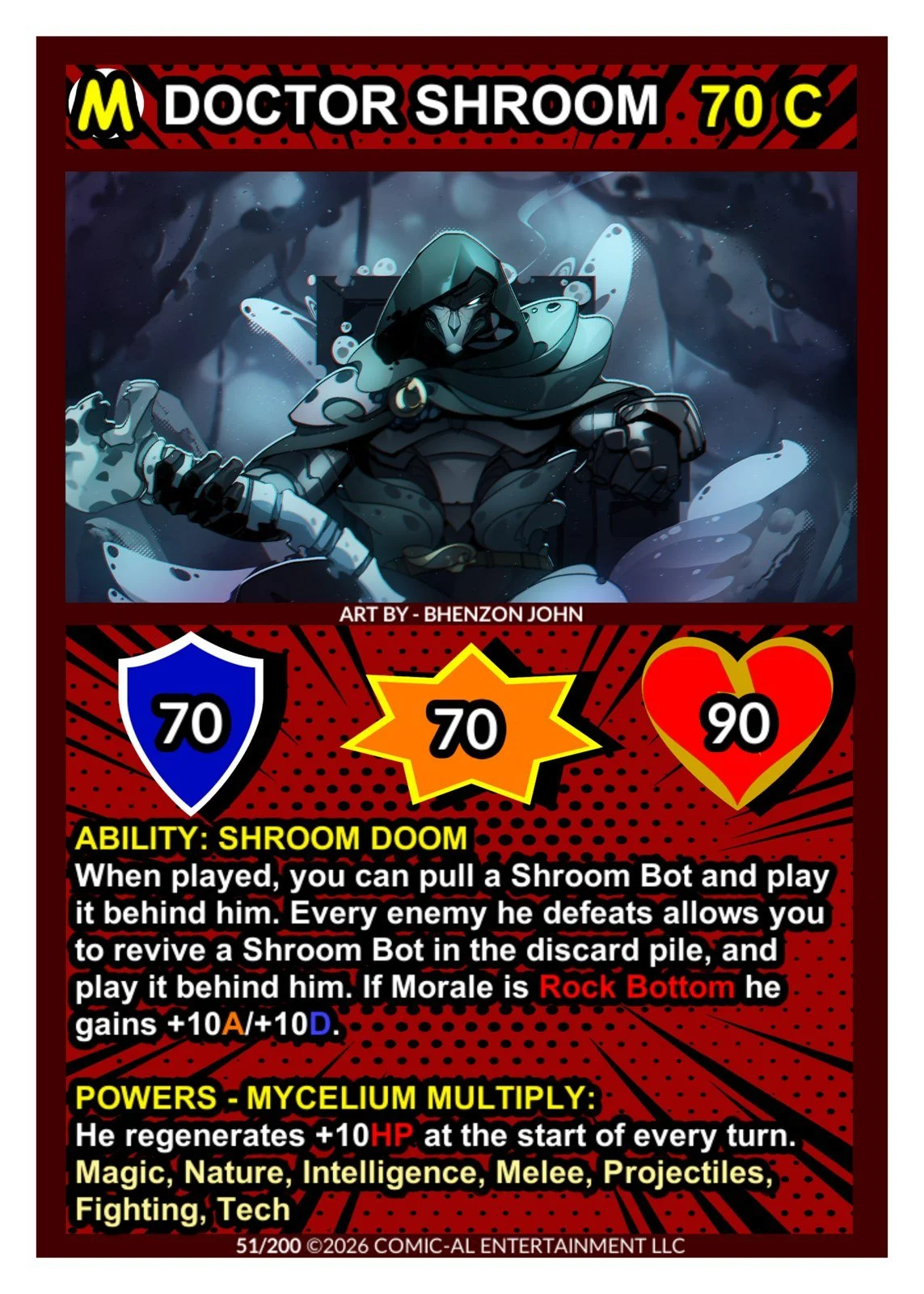 A digital card featuring a shoom in a dark, cave-like setting, with the name 'Doctor Shroom' and a power level of 70. The card includes abilities and powers related to shroom doom, with stats 70, 70, and 90, and colorful comic-style graphics.