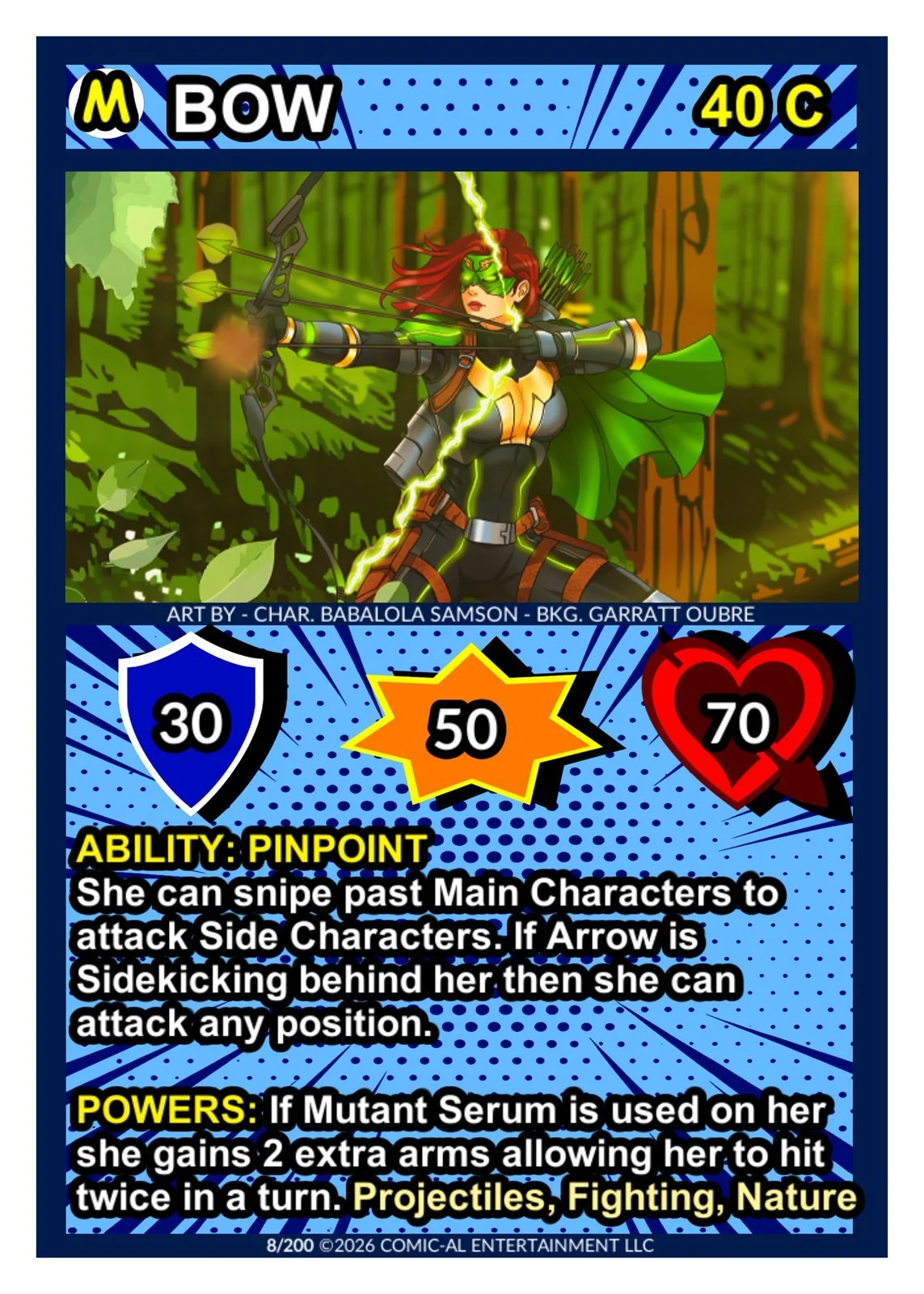Bow card from COMIC-AL, a funny superhero card game. A red-haired archer in a green mask and cape draws her bow in a forest, with 30 shield, 50 attack, 70 health and her Pinpoint ability.