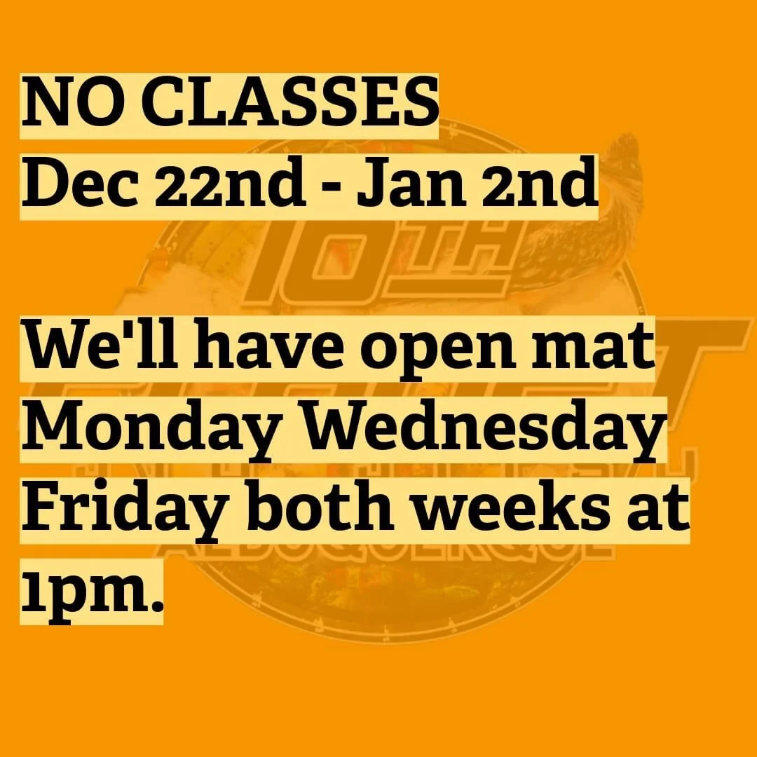 It&rsquo;s time for our holiday break. Make sure you join us for any of our open mats!
#abq #505 #bjj #jiujitsu #10thplanet