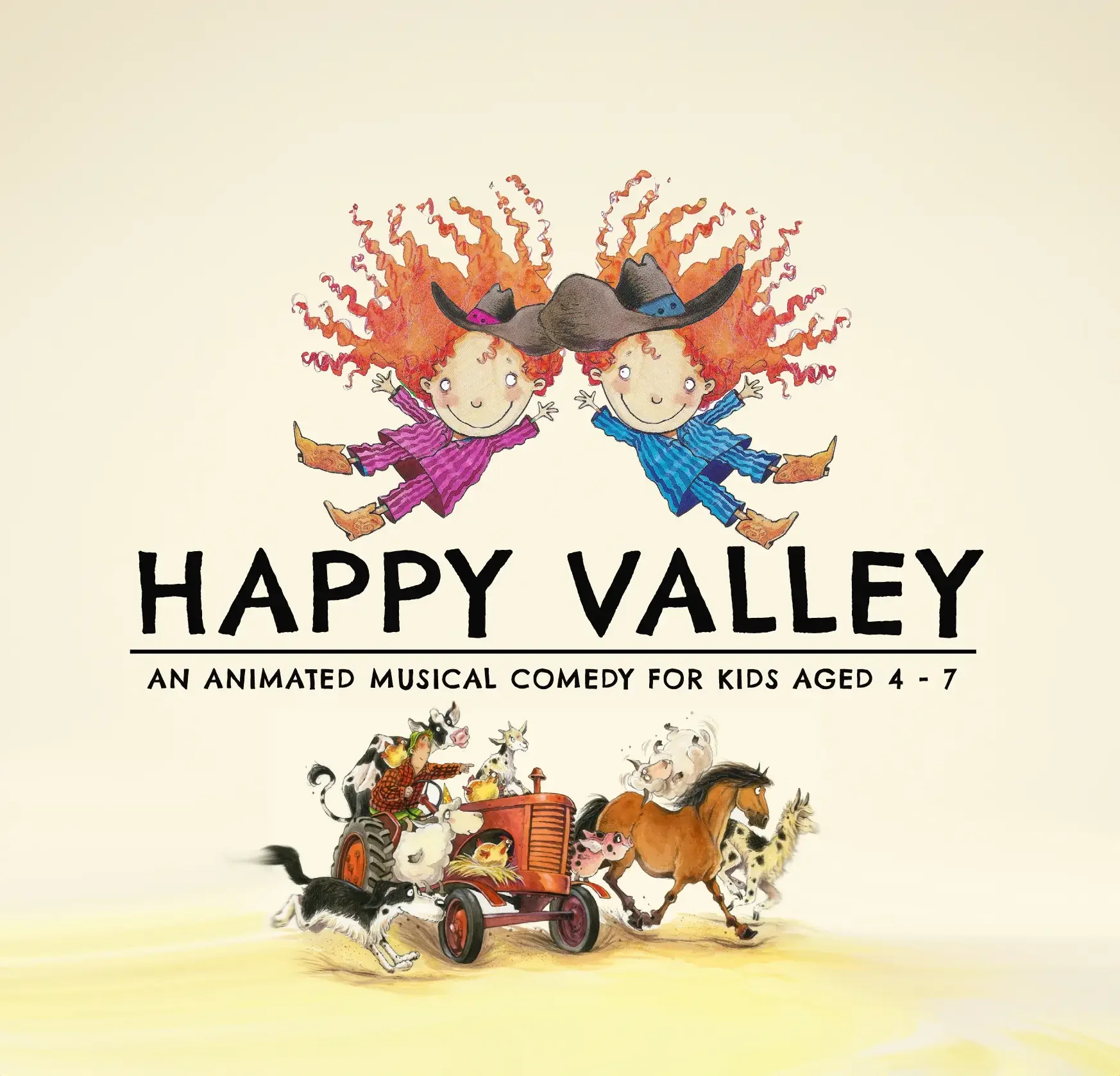 Cover art for the musical 'Happy Valley,' showing two cartoon children with curly red hair, dressed in pajamas with one in purple and the other in blue, wearing cowboy hats, jumping. Below them, there is a farm scene with a red tractor carrying animals including a cow, pig, chicken, and dog, all animated and cartoon-like. The title reads 'Happy Valley' with the subtitle 'An animated musical comedy for kids aged 4-7'.
