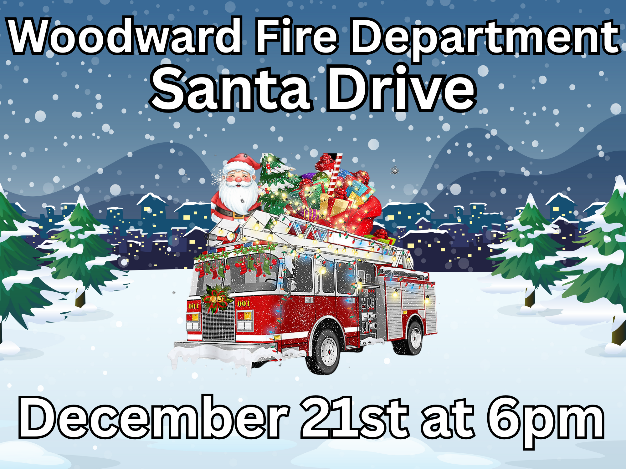 Woodward Fire Department Santa Drive