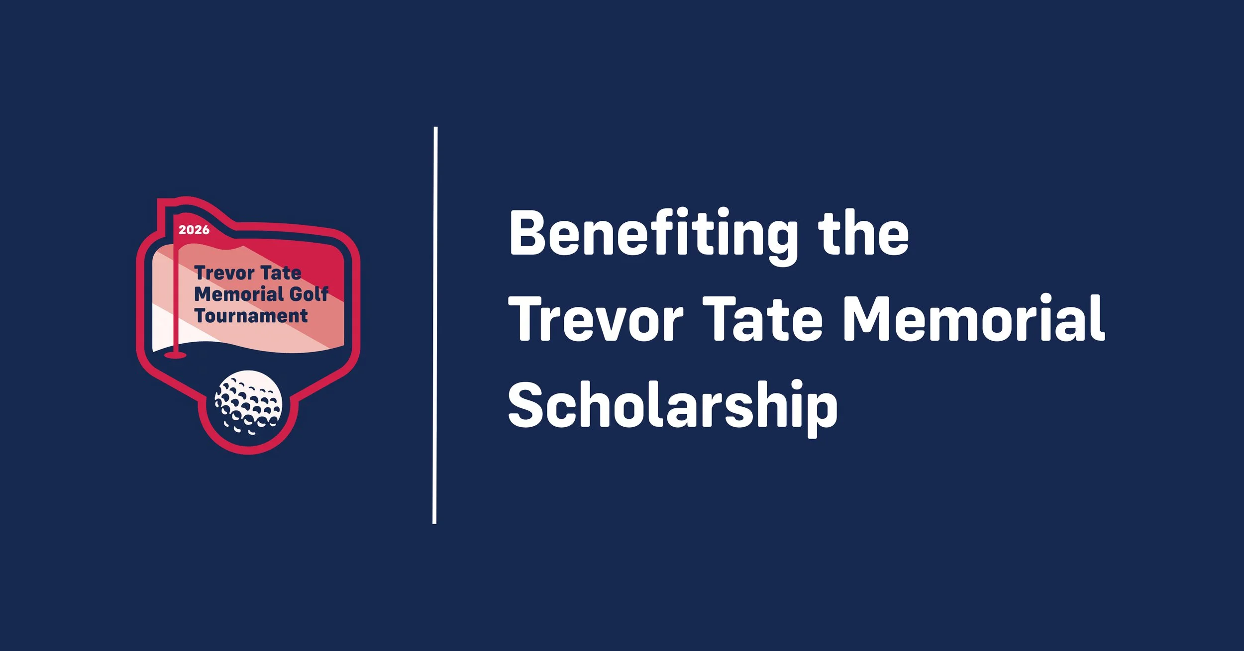 Trevor Tate Memorial Golf Tournament.