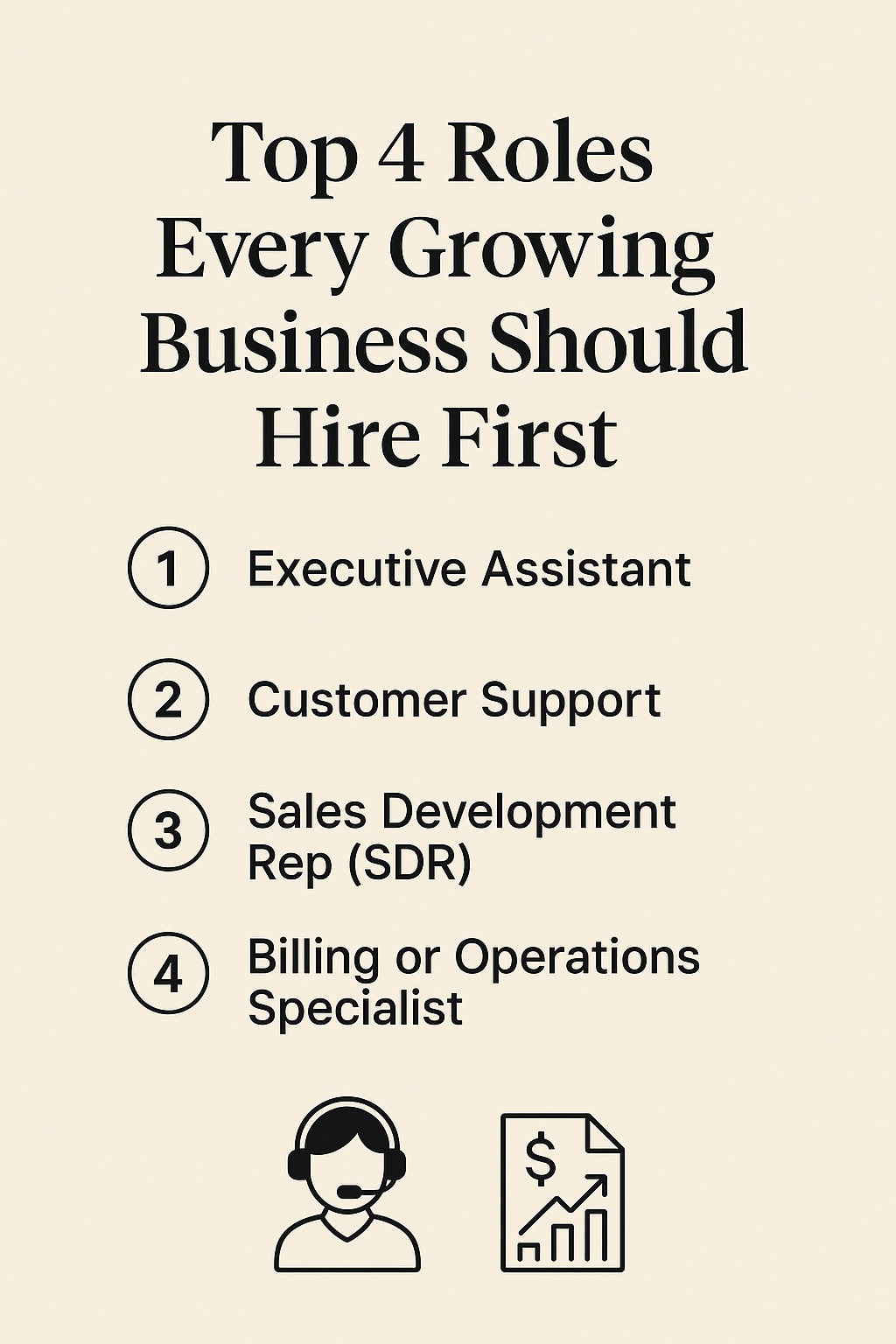 Top 4 Roles Every Growing Business Should Hire First
