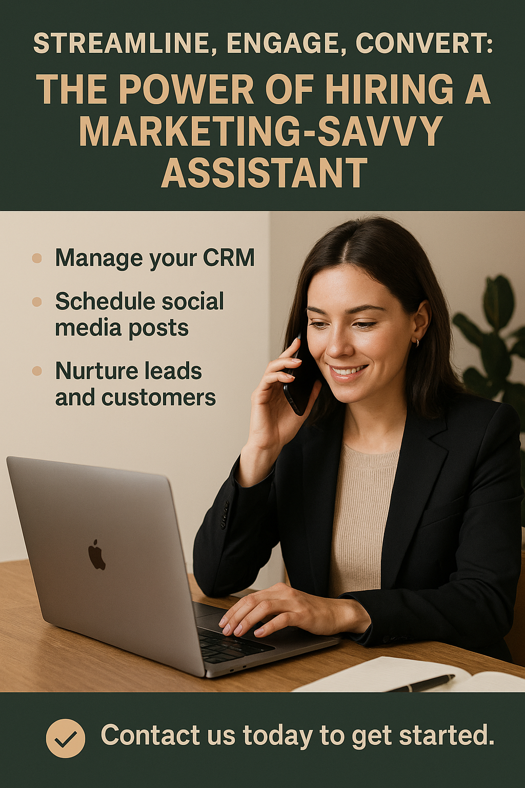 Streamline, Engage, Convert: The Power of Hiring a Marketing-Savvy Assistant
