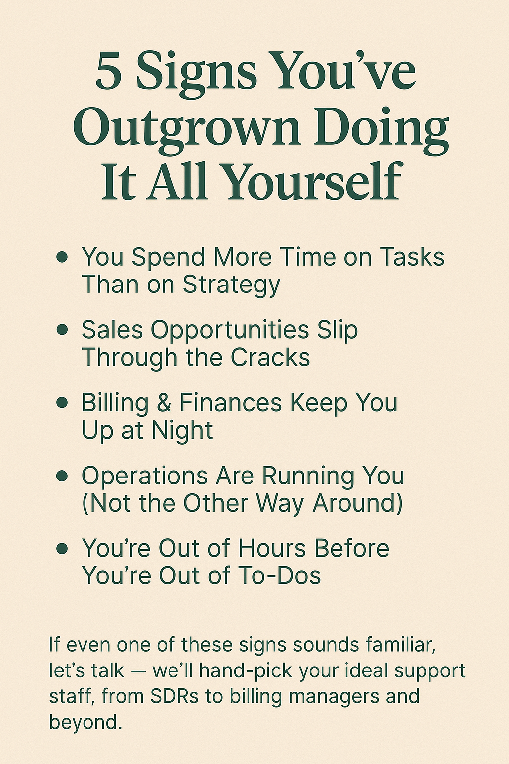5 Signs You’ve Outgrown Doing It All Yourself