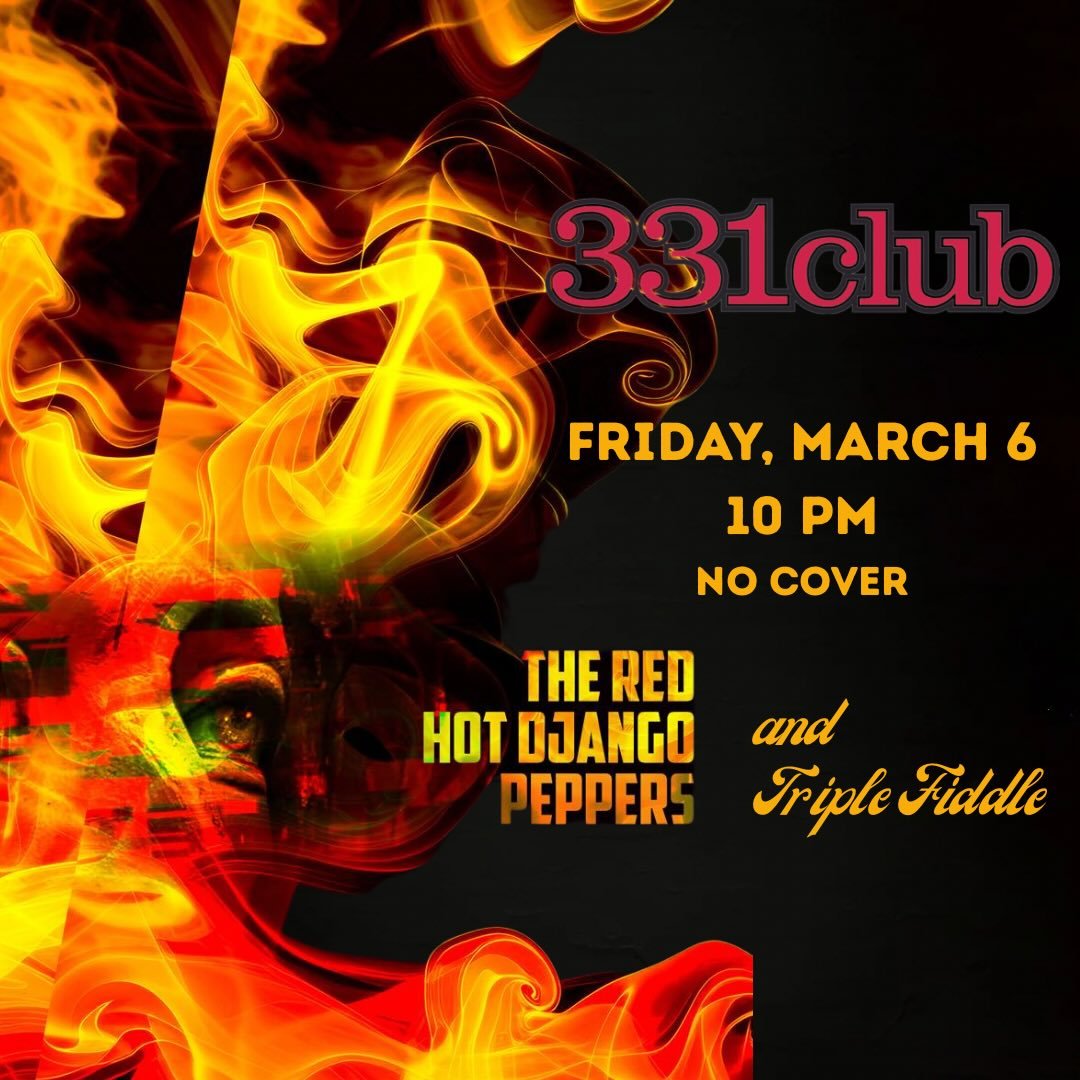 Workin&rsquo; for the weekend? Spend your Friday night with Triple Fiddle and the Red Hot Django Peppers at the @331_club 🌶️🎻

No cover 🤑

We&rsquo;ll be collecting groceries, personal care items, and baby supplies so bring your donations!!