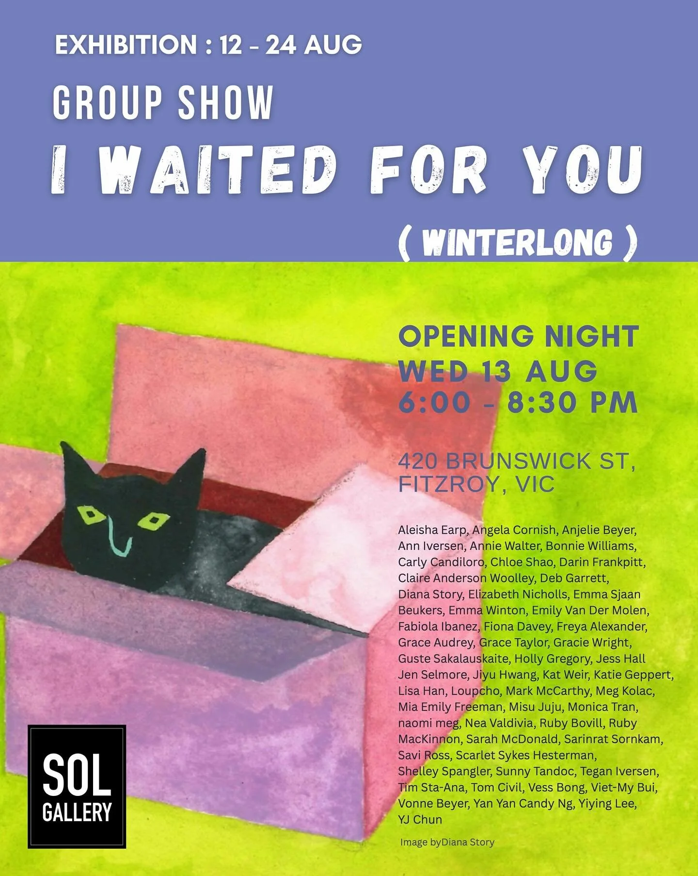 I&rsquo;m exhibiting in a big group show &lsquo;I waited for you (Winterlong)&rsquo; @solgalleryspace opening Wednesday, August 13th, 6-8:30pm &amp; showing until Sunday, August 24th. Curated by @teganiversen &amp; featuring work by @aleisha.earp @an