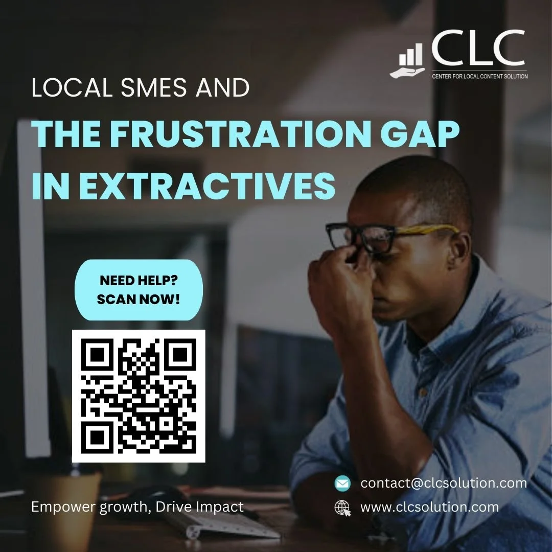Local SMEs and the Frustration Gap in Extractives