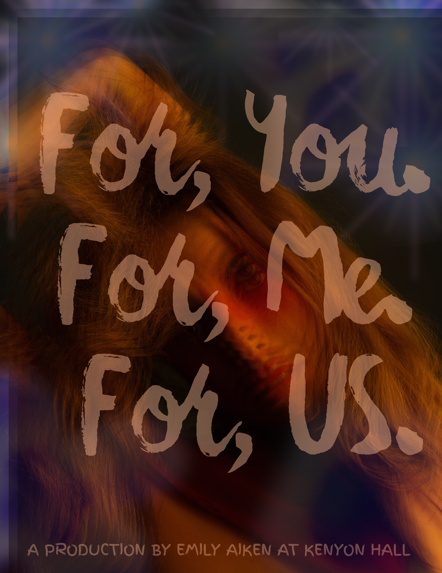 For You, For Me, For Us