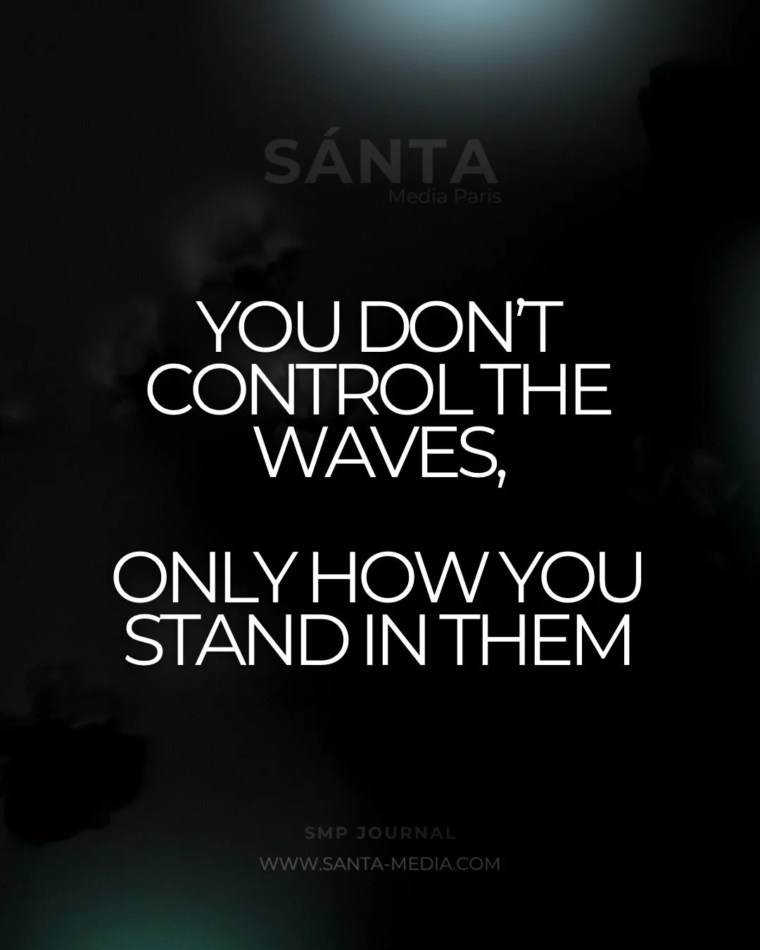 Can&rsquo;t control the ups and downs, only the response 🌊

#smpjournal #santamedia #mindset