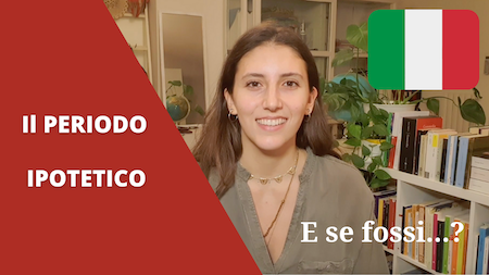 How to use the if clauses in Italian