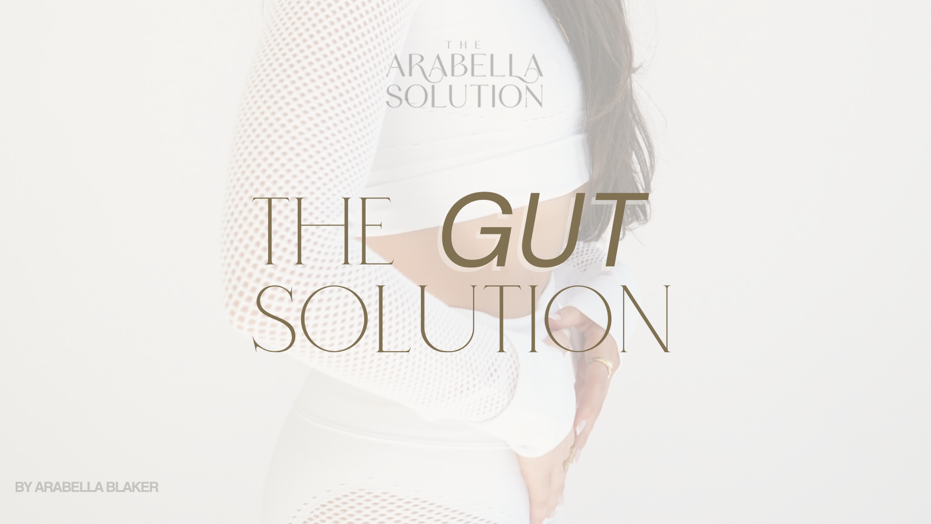 THE GUT SOLUTION
