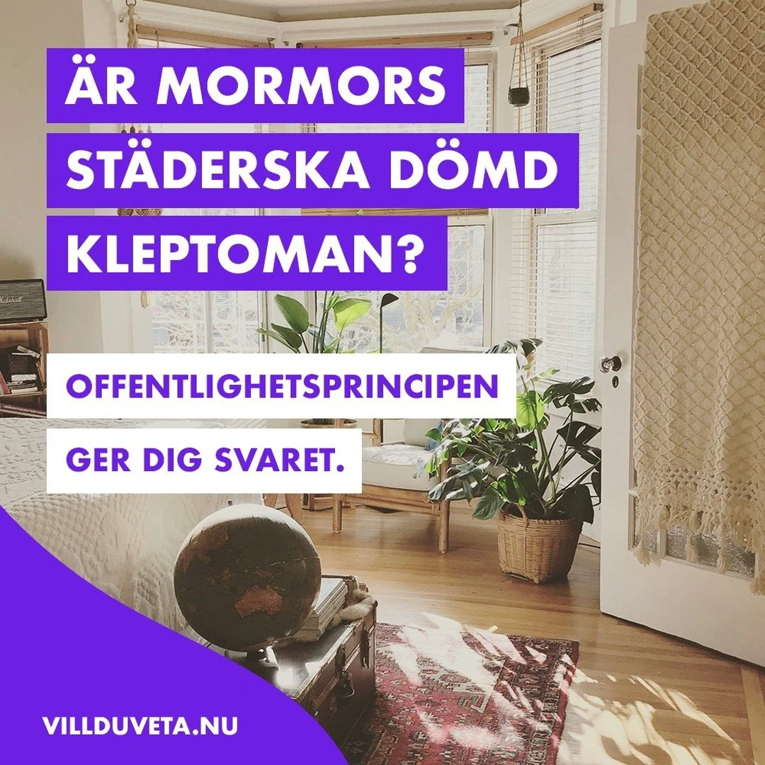 Vem &auml;r hemma hos din mormor? #villduveta #offentlighetsprincipen