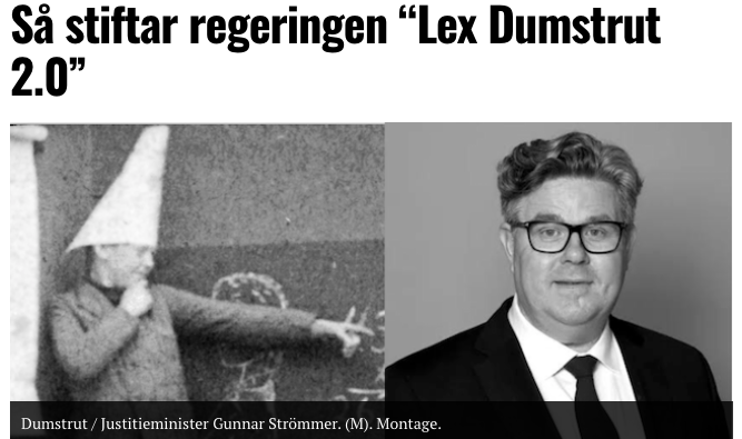 Så stiftar regeringen “Lex Dumstrut 2.0”