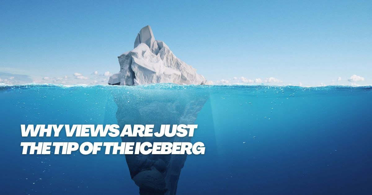 Views Are Just the Tip of the Iceberg