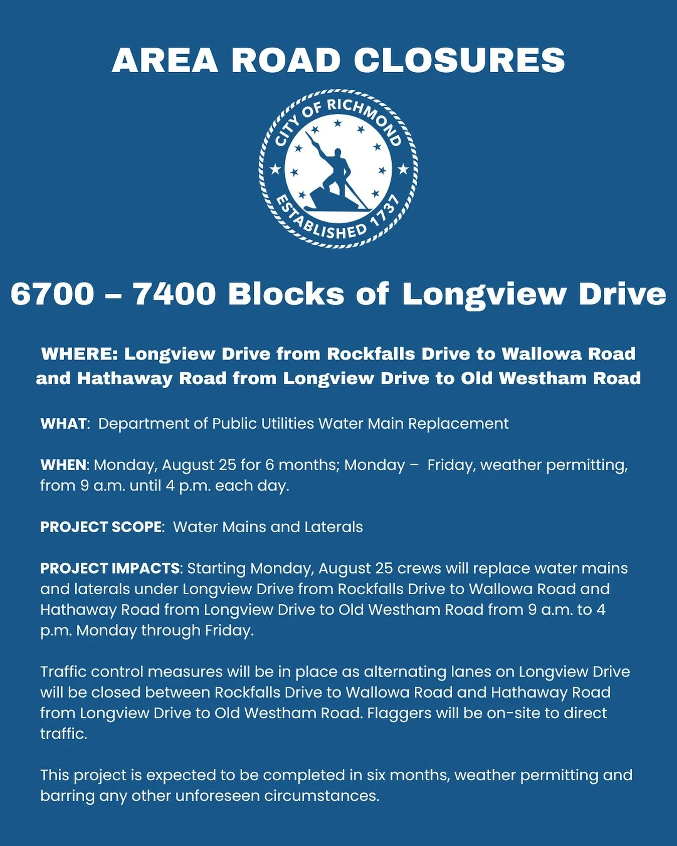 Reminder! DPU crews will be replacing water mains under Longview Drive from Rockfalls Drive to Wallowa Road and Hathaway Road from Longview Drive to Old Westham Road from 9 am to 4 pm Monday through Friday. Alternating lanes on Longview Drive will be