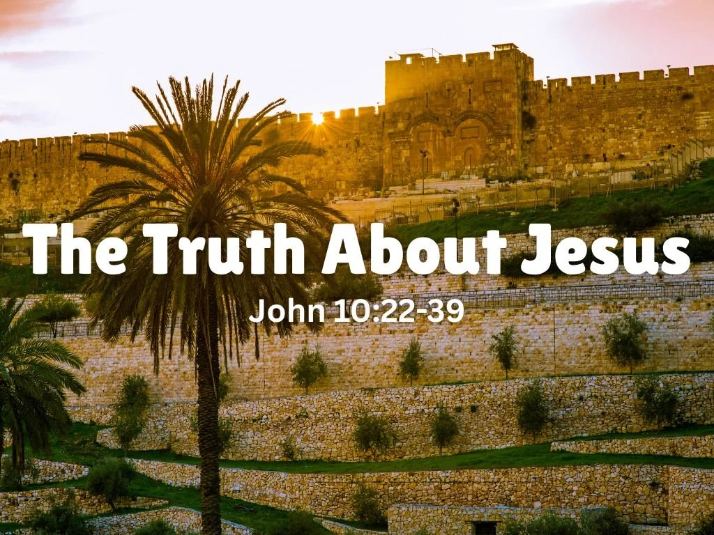 The Truth About Jesus: Understanding His Purpose and Person