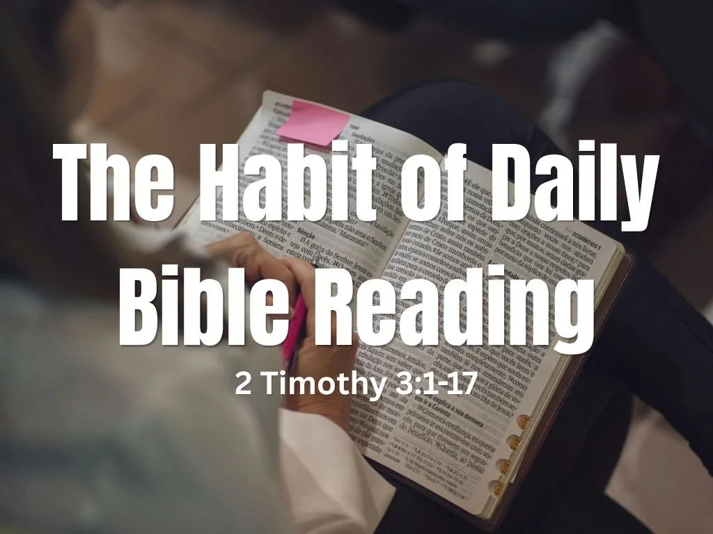 7 Habits of a Highly Effective Christian: Daily Bible Reading