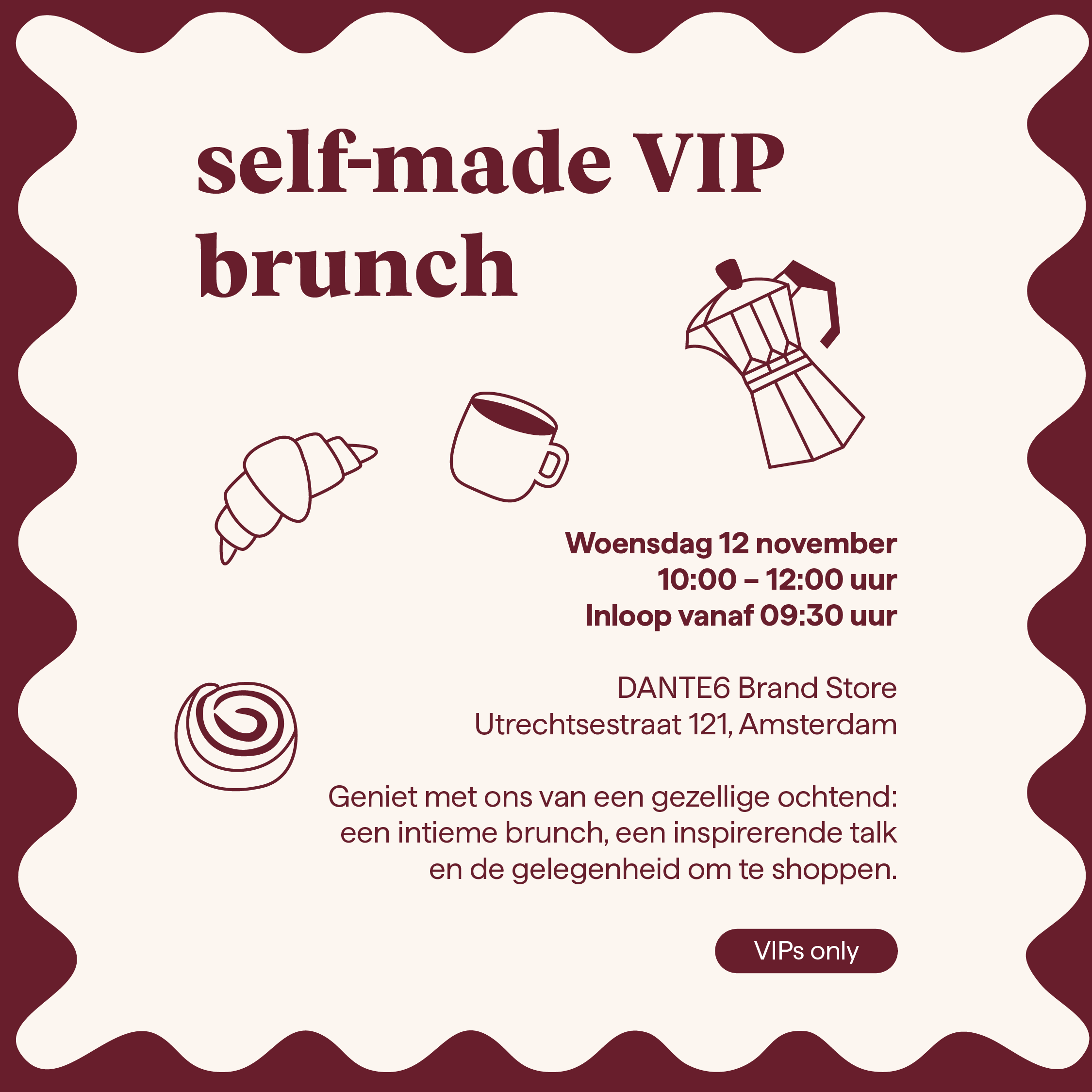 The Self-Made VIP Brunch x Dante 6