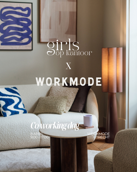 Utrecht - Coworkdag Workmode X Girls op Kantoor Community