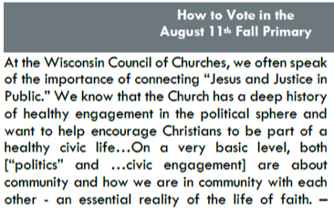 A medium blue-grey bar at the top has white text reading, "How to Vote in the August 11th Fall Primary." Below that, a white block with black text reading, "At the Wisconsin Council of Churches, we often speak oif the importance of connecting..."