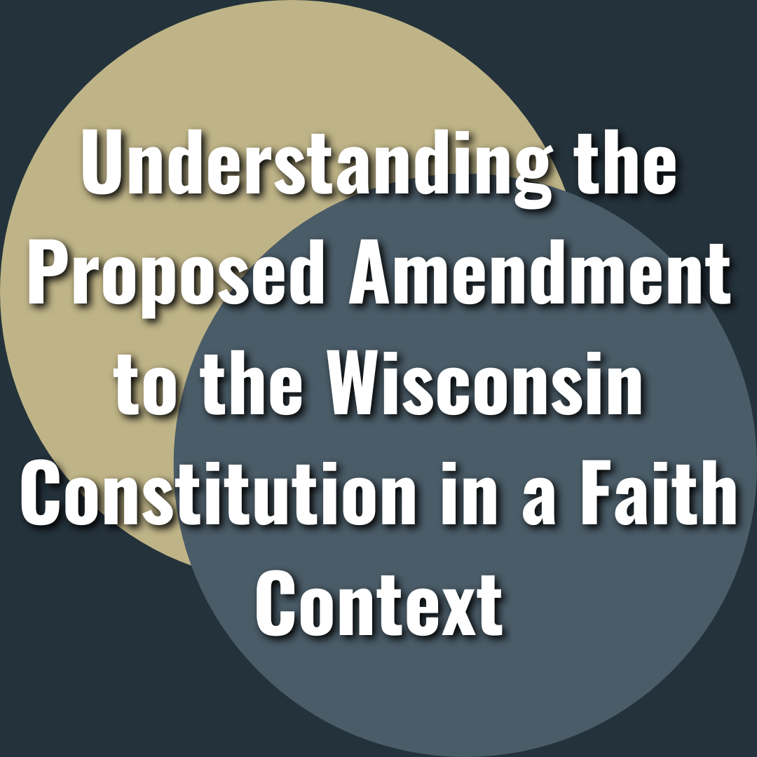 The Nov. 5 Proposed Amendment in a Christian Context